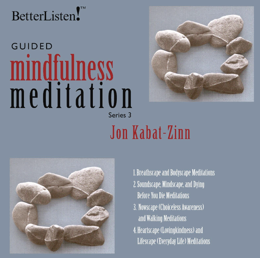 Guided Mindfulness Series 3 - Jon Kabat-Zinn